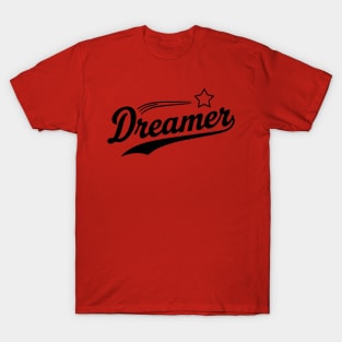 dreamer T-Shirt